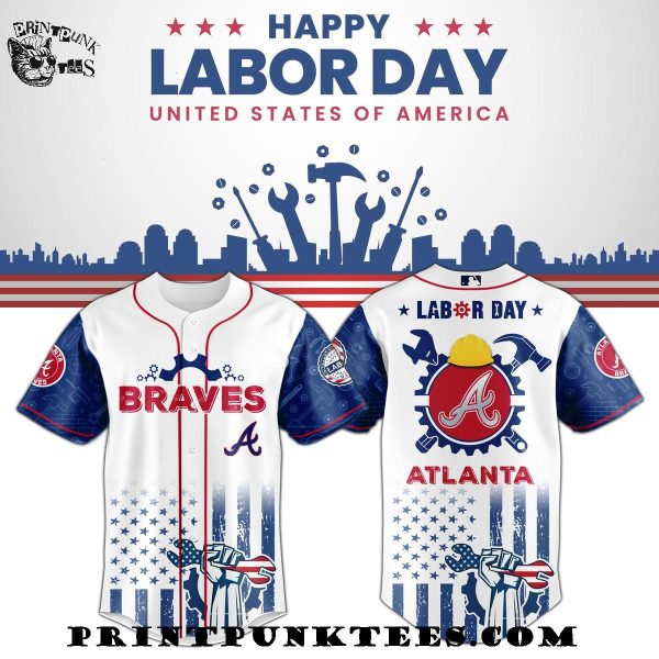 Atlanta Braves MLB x Happy Labor Day United States Of America 2025 Baseball Jersey