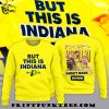 But This Is Indiana Pacers Didn't Back Down 2025 Hoodie