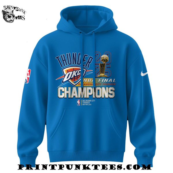 Champions NBA Finals 2025 Oklahoma City Thunder Limited Edition Hoodie