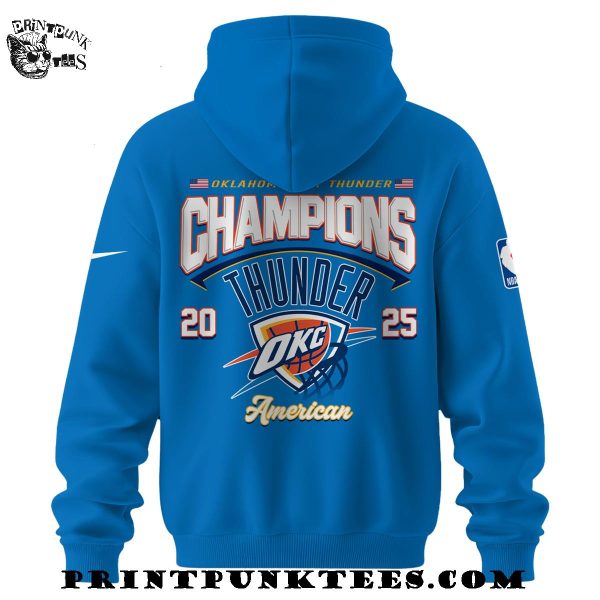 Champions NBA Finals 2025 Oklahoma City Thunder Limited Edition Hoodie