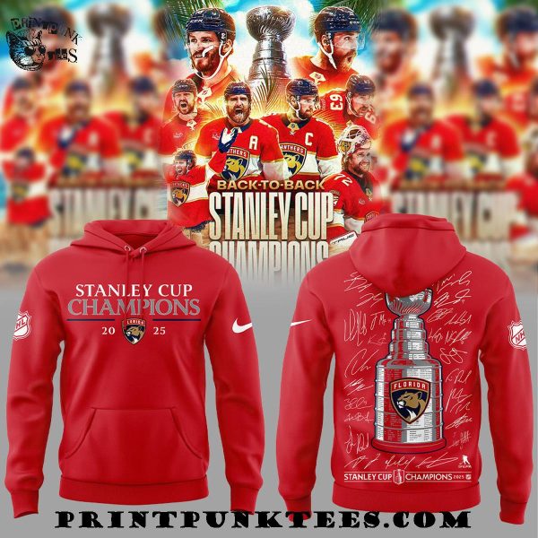 Florida Panthers Back to Back 2025 Stanley Cup Champions Hoodie