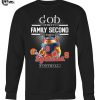 God First Family Second Then Syracuse Orange Football 2025 T Shirt