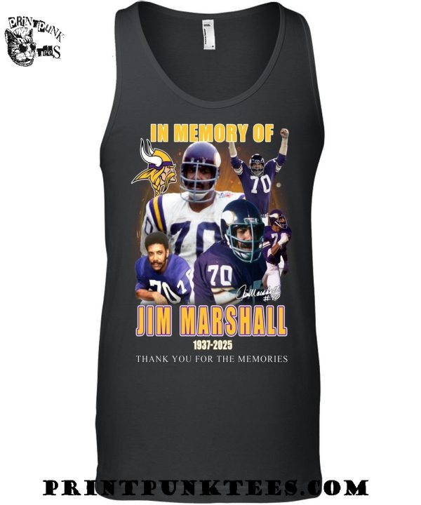 In Memory Of Jim Marshall 1937-2025 Thank You For The Memories T-Shirt