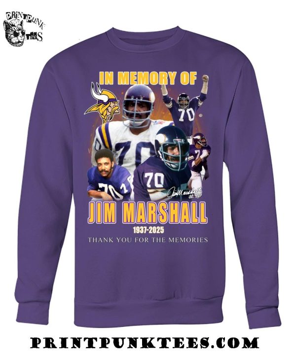 In Memory Of Jim Marshall 1937-2025 Thank You For The Memories T-Shirt