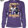 In Memory Of Jim Marshall 1937 2025 Thank You For The Memories T Shirt