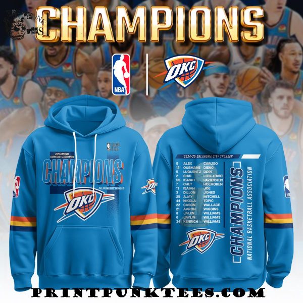 Oklahoma City Thunder 2025 National Basketball Assouciation Champions New Hoodie