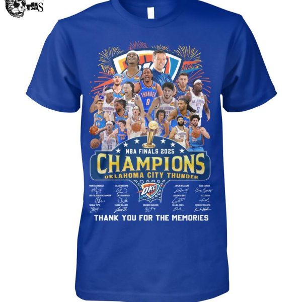 Oklahoma City Thunder NBA Finals 2025 Champions Thank You For The Memories T-Shirt