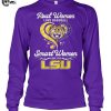 Real Women Love Baseball Smart Women Love The LSU Tigers T Shirt