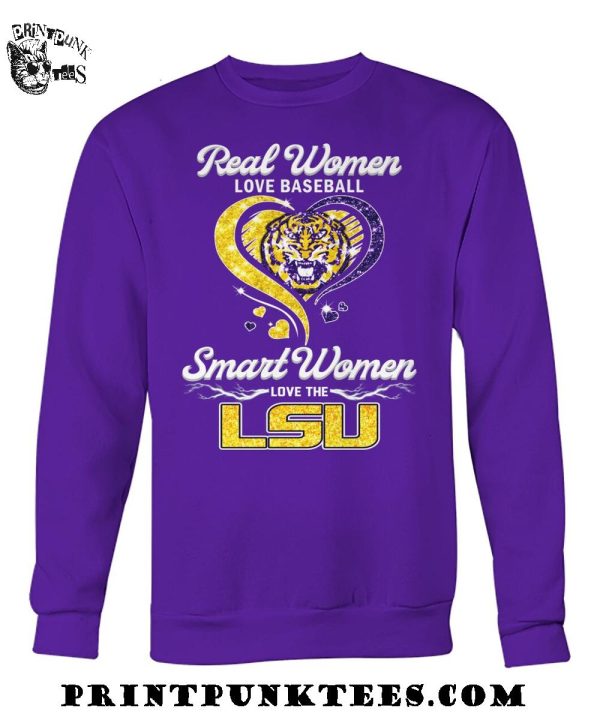 Real Women Love Baseball Smart Women Love The LSU Tigers T-Shirt