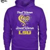 Real Women Love Baseball Smart Women Love The LSU Tigers T Shirt