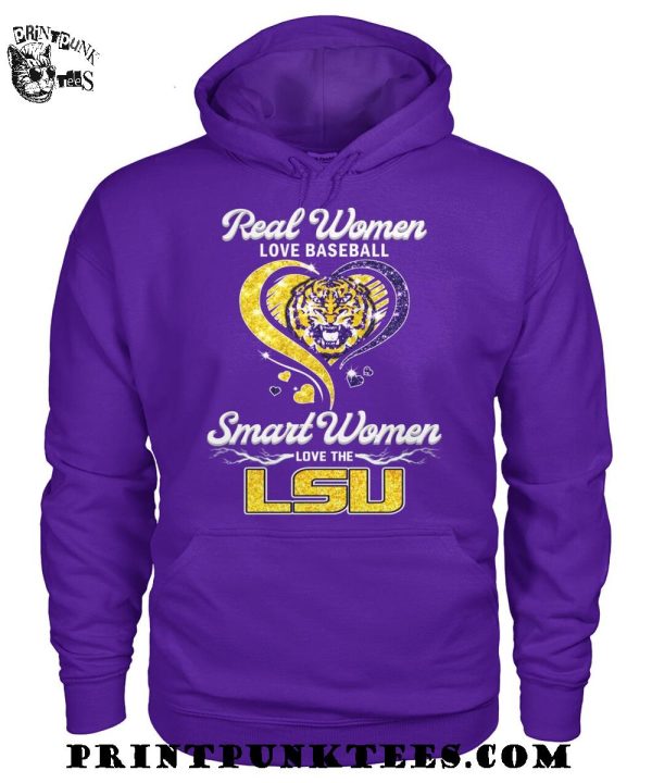 Real Women Love Baseball Smart Women Love The LSU Tigers T-Shirt