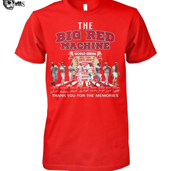 The Cincinnati Reds Bid Machine World Series Back 2 Back 1975-1976 Thank You For The Memories T-Shirt
