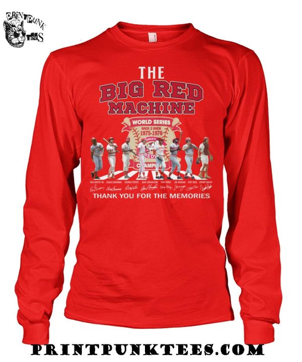 The Cincinnati Reds Bid Machine World Series Back 2 Back 1975-1976 Thank You For The Memories T-Shirt