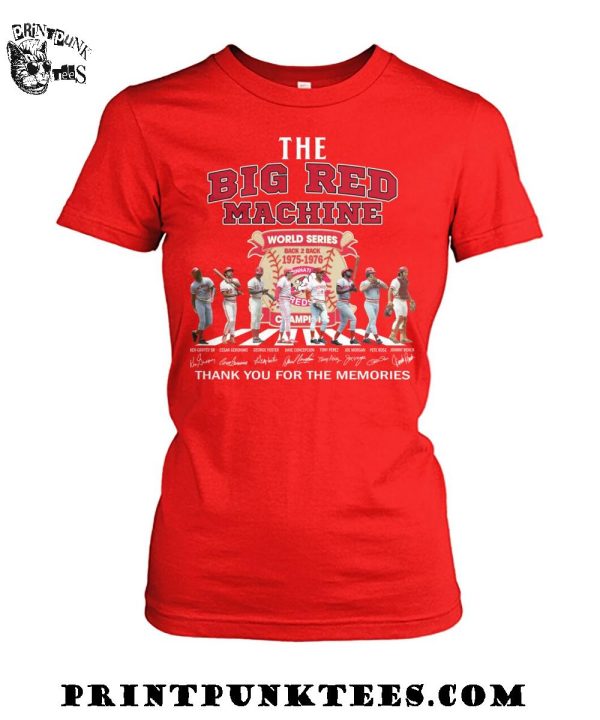 The Cincinnati Reds Bid Machine World Series Back 2 Back 1975-1976 Thank You For The Memories T-Shirt